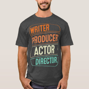 Schriftsteller Produzent Schauspieler Regisseur Fi T-Shirt