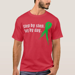 Schritt für Schritt Tag für Tag Bewusstsein für ps T-Shirt
