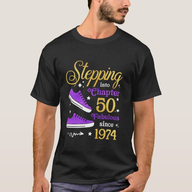 Schritt in Kapitel 50 Fabelhaft seit 1974 50. T-Shirt (Vorderseite)
