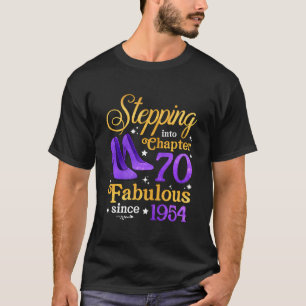 Schritt in Kapitel 70 Fabelhaft seit 1954 70. T-Shirt