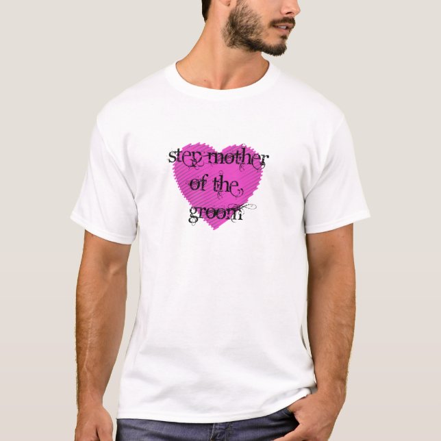 Schritt Mutter des Bräutigams T-Shirt (Vorderseite)