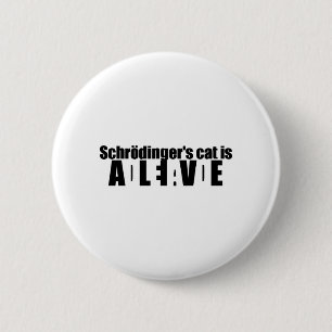 Schrödingers Katze Button