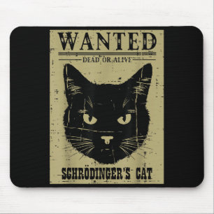 Schrödingers Katze Gesucht Lustige Wissenschaft Ph Mousepad