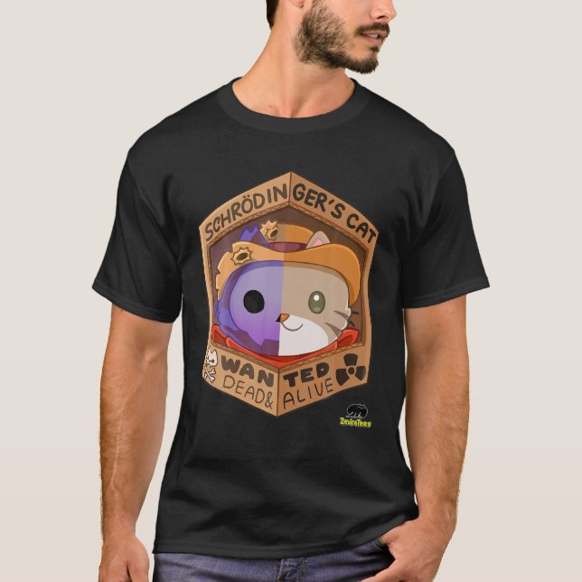 Schrodingers Katze - Gewollt Tote T-Shirt (Vorderseite)