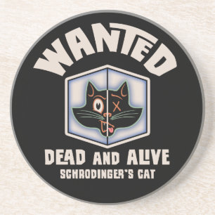 Schrodingers Katze gewollt Untersetzer