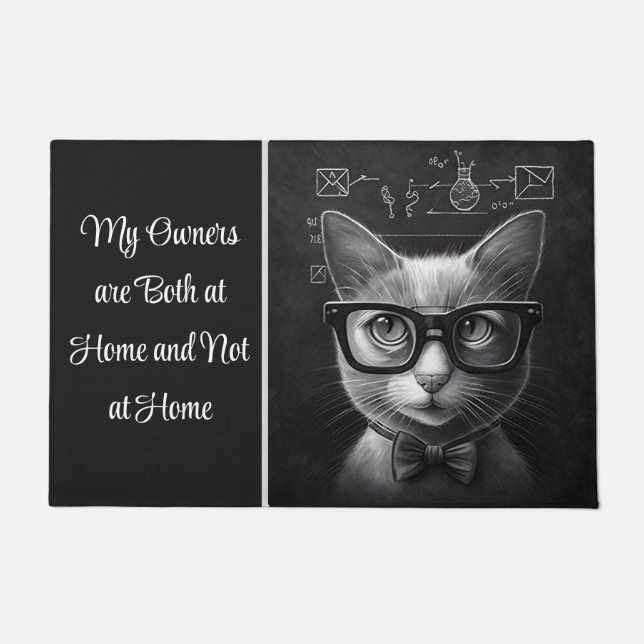 Schrödingers Katze Meine Eigentümer sind Zuhause u Fußmatte (Vorderseite)