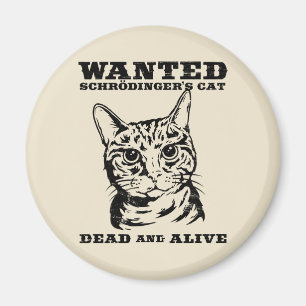 Schrodingers Katze wollten Tote oder lebendiges Magnet