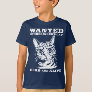 Schrodingers Katze wollten Tote oder lebendiges T-Shirt