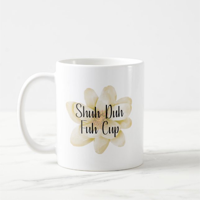 Schuh Duh Fuh Tasse (Links)