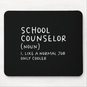 Schulberater Definition Spaß Ck an der Schule zuer Mousepad