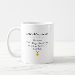 Schulberater: Freaking Phantastisch Job Title Kaffeetasse