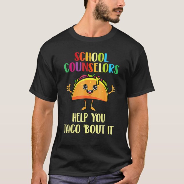 Schulberater helfen dir Taco Bout It Taco T-Shirt (Vorderseite)