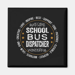 Schulbus-Dispatcher-Geschenke Appregovernment Magnet