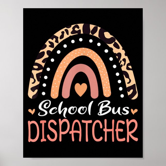 Schulbus Dispatcher Leopard Regenbogen Poster (Vorne)
