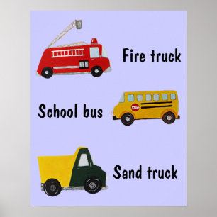 Schulbus, Feuer- und Sand-LKW nach Maß Poster