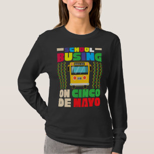 Schulbusfahrer auf Cinco de Mayo, Mexikanisch 5. T-Shirt