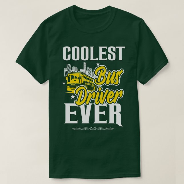 Schulbusfahrer Cooler Busfahrer je Geschenke T-Shirt (Design vorne)