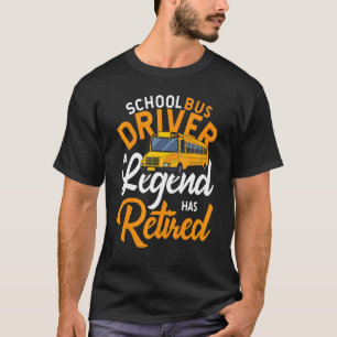 Schulbusfahrer Eine Legende hat den Busfahrer nach T-Shirt