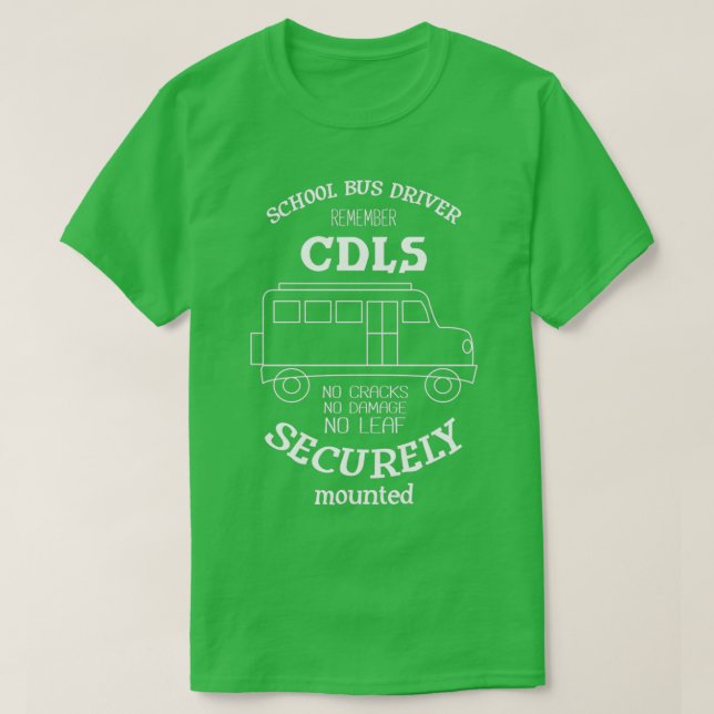 Schulbusfahrer erinnern sich an CDLS I Funny Bus D T-Shirt (Design vorne)