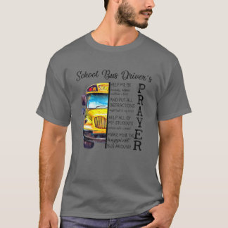 Schulbusfahrer Gebetskommentare Liebe Inspiration T-Shirt