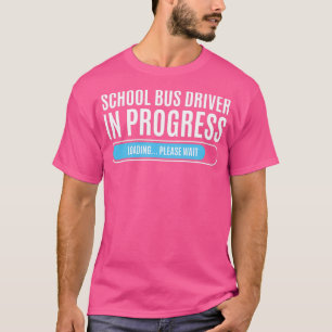 Schulbusfahrer im laufenden Laden bitte warten T-Shirt