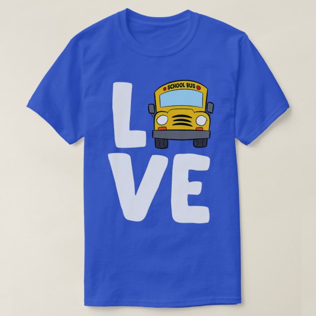 Schulbusfahrer Schoolbus Liebe Busfahrer Funny Bus T-Shirt (Design vorne)