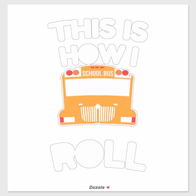 Schulbusfahrer So fahre ich Aufkleber (Blatt)