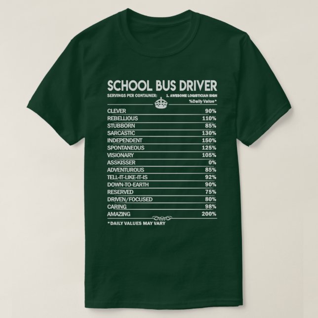 Schulbusfahrer: Tagesfaktoren 2 Geschenkartikel T-Shirt (Design vorne)