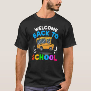 Schulbusfahrer Willkommen zurück in der Schule T-Shirt