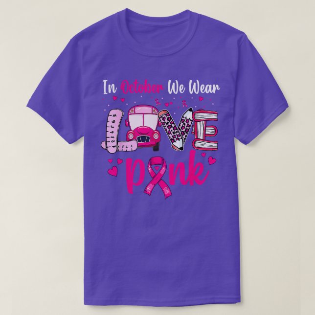 Schulbusfahrer Wir tragen rosa Brustkrebs im Krieg T-Shirt (Design vorne)