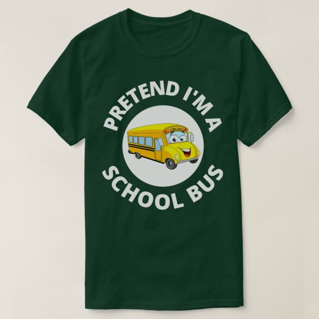 Schulbuskostüm, so tun, als ob der Bus der Schule  T-Shirt (Design vorne)