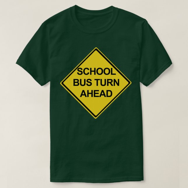 Schulbusse: Vorwarnung T-Shirt (Design vorne)