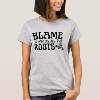 Schuld alles an meinem Roots/Sommerurlaub/Land T-Shirt