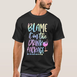 Schuld daran ist der Wein aus der Getränkekarte T-Shirt