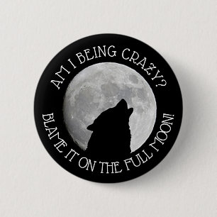 Schuld daran ist die Schaltfläche "Vollmond Howlin Button