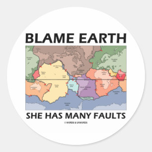 Schuld Earth Sie hat viele Fehler (Plattentektonik Runder Aufkleber