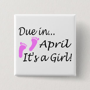 Schuld im April (es ist ein Mädchen) Button