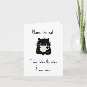 Schuld ist die Katze Lustige schwarze Katze Grußka Karte