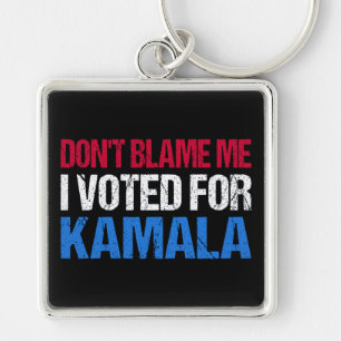 Schuld mich nicht, dass ich für Kamala gestimmt ha Schlüsselanhänger
