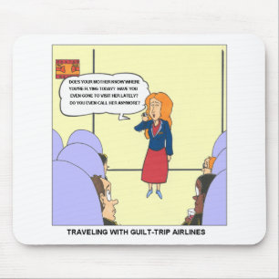 Schuld Reise Fluglinie Lustige Cartoon Geschenke & Mousepad