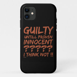 SCHULDIGKEIT BIS DIE UNSCHULDIGKEIT BEWEIST?.... Case-Mate iPhone HÜLLE