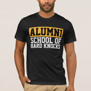 SCHULE DER HARTEN KNOCKS ALUMNI T - SHIRT