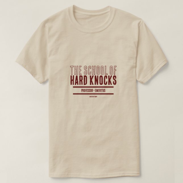 Schule für harte Knochen - Ein MisterP-Shirt T-Shirt (Design vorne)