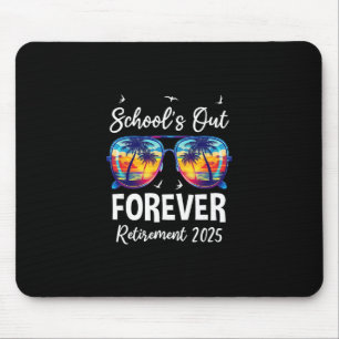 Schule ist für immer vorbei Lehrer Ruhestand 2025 Mousepad