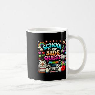 Schule ist mein Nebenquest Gaming-CK-Zurück-in-die Kaffeetasse