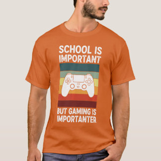 Schule ist wichtig, aber Gaming ist wichtiger Prem T-Shirt