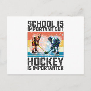 Schule ist wichtig, aber Hockey ist wichtiger Postkarte