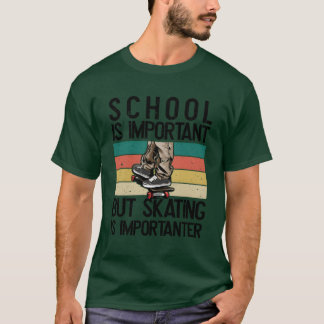 Schule ist wichtig Freund T-Shirt