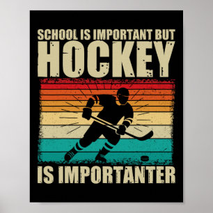 Schule ist wichtig Hockey ist noch wichtiger Lusti Poster