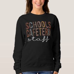 Schulen Cafeteria Mitarbeiterinnen Leopard Wertsch Sweatshirt